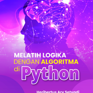 Buku Melatih Logika dengan Algoritma di Python