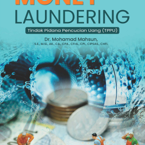 Buku Money Laundering Tindak Pidana Pencucian Uang (TPPU)