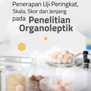 Buku Penerapan Uji Peringkat, Skala, Skor dan Jenjang Pada Penelitian Organoleptik