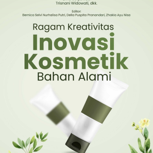 Buku Ragam Kreativitas Inovasi Kosmetik Bahan Alami