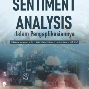 Buku Sentiment Analysis dalam Pengaplikasiannya