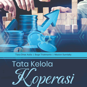 Buku Tata Kelola Koperasi dengan Penguatan Kinerja Pengurus Koperasi