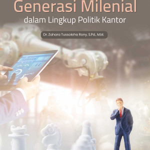 Buku Generasi Milenial dalam Lingkup Politik Kantor