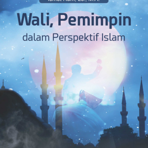 Buku Wali, Pemimpin dalam Perspektif Islam