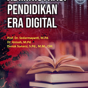 Buku Administrasi Pendidikan di Era Digital