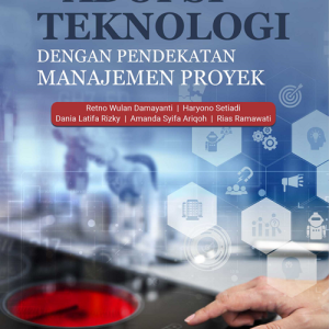 Buku Adopsi Teknologi Dengan Strategi Manajemen Proyek