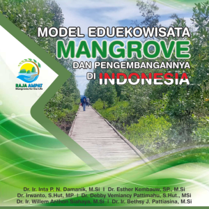 Buku Model Eduekowisata Mangrove dan Pengembangannya di Indonesia