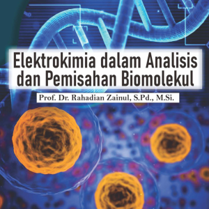 Buku Elektrokimia dalam Analisis dan Pemisahan Biomolekul