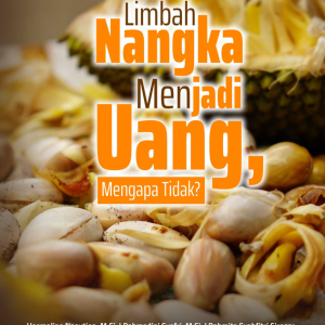Buku Limbah Nangka Menjadi Uang, Mengapa Tidak?
