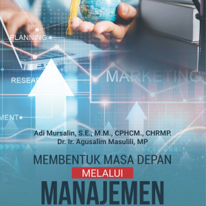 Buku Membentuk Masa Depan Melalui Manajemen Pemasaran Universitas yang Efektif