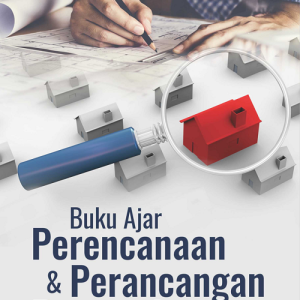 Buku Ajar Perencanaan & Perancangan Permukiman