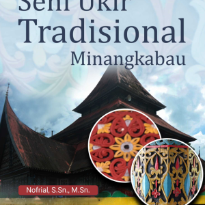 Buku Seni Ukir Tradisional Minangkabau