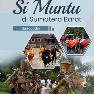 Buku Tradisi Arak-Arakan Si Muntu di Sumatera Barat