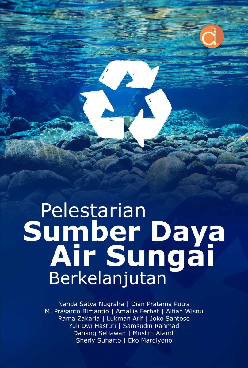 Buku Pelestarian Sumber Daya Air Sungai Berkelanjutan Biotilik