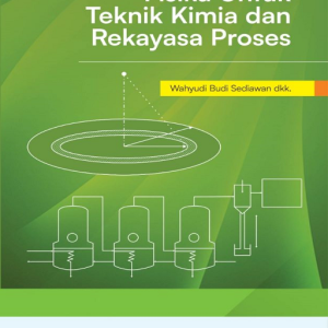 Buku Fisika Untuk Teknik Kimia dan Rekayasa Proses