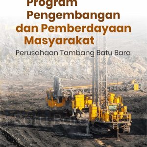 Buku Menilik Program Pengembangan dan Pemberdayaan Masyarakat Perusahaan Tambang Batubara