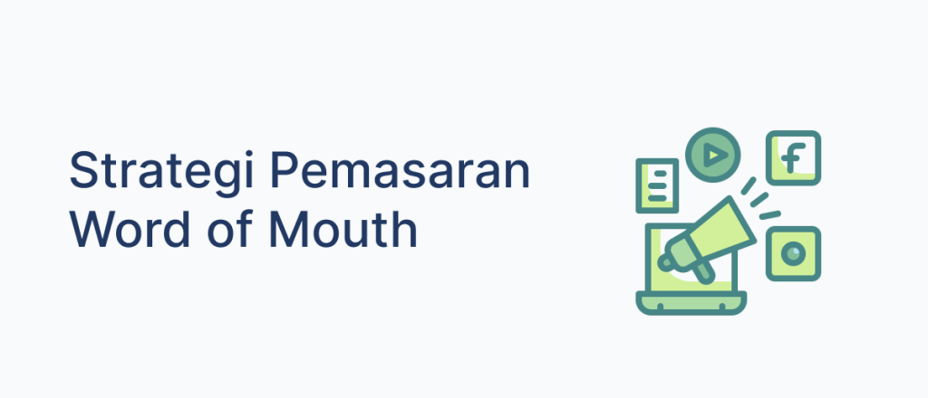 Strategi Pemasaran Word of Mouth