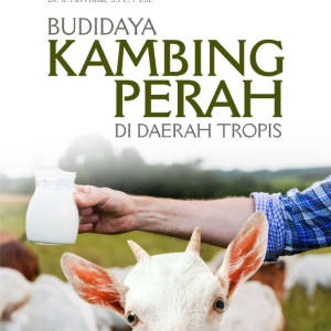 Buku Budidaya Kambing Perah di Daerah Tropis