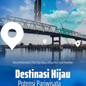 Buku Destinasi Hijau: Potensi Pariwisata Berwawasan Lingkungan