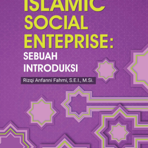 Buku Islamic Social Enteprise: Sebuah Introduksi