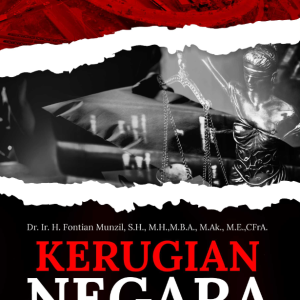 Buku Kerugian Negara: UU Tipikor vs Bentuk Korupsi ACFE