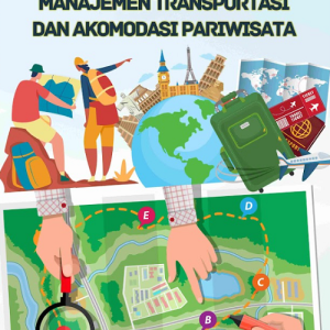 Buku Manajemen Transportasi dan Akomodasi Pariwisata