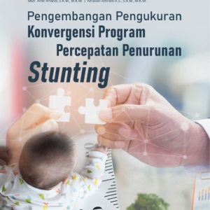 Buku Pengembangan Pengukuran Konvergensi Program Percepatan Penurunan Stunting