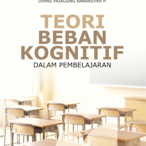 Buku Teori Beban Kognitif dalam Pembelajaran