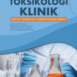 Buku Toksikologi Klinik Untuk Teknologi Laboratorium Medis