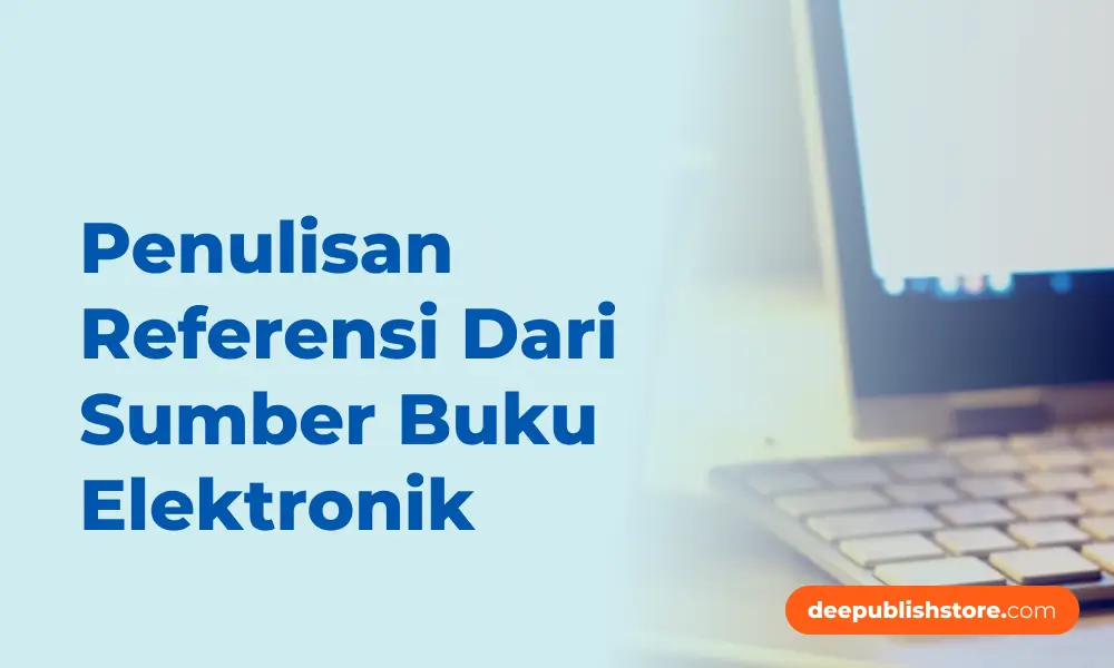 Penulisan Referensi Dari Sumber Buku Elektronik 