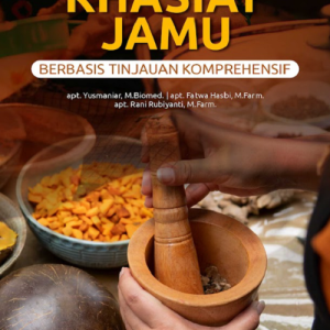 Buku Referensi Khasiat Jamu Berbasis Tinjauan Komprehensif