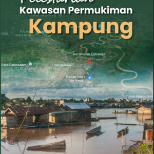 Buku Pelestarian Kawasan Permukiman Kampung