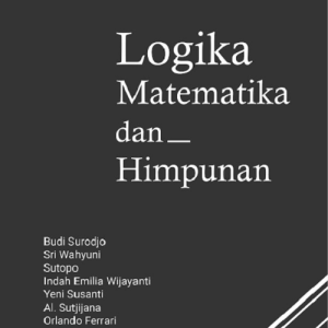 Buku Logika Matematika dan Himpunan