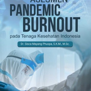 Buku Asesmen Pandemic Burnout Pada Tenaga Kesehatan Indonesia