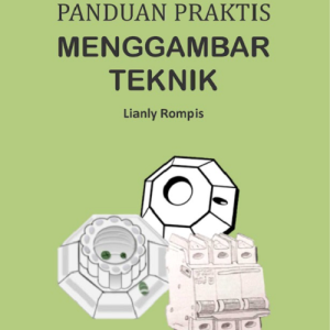Buku Panduan Praktis Menggambar Teknik