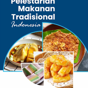 Buku Rancang Bangun Ensemble Learning Untuk Pelestarian Makanan Tradisional Indonesia