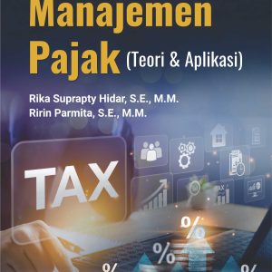 Buku Manajemen Pajak (Teori & Aplikasi)