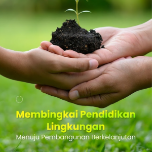 Buku Membingkai Pendidikan Lingkungan Menuju Pembangunan Berkelanjutan
