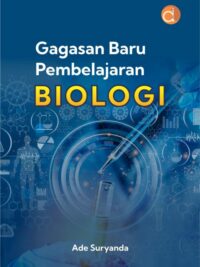 Buku Gagasan Baru Pembelajaran Biologi