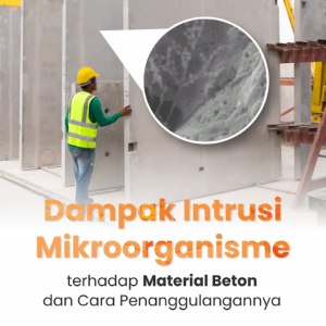 Buku Dampak Intrusi Mikroorganisme Terhadap Material Beton dan Cara Penanggulangannya