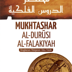 Buku Mukhtashar Al-Durūsi Al-Falakiyah Ringkasan Pelajaran Ilmu Falak
