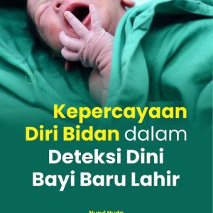 Buku Kepercayaan Diri Bidan Dalam Deteksi Dini Bayi Baru Lahir