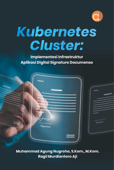 Buku Kubernetes Cluster: Implementasi Infrastruktur Aplikasi Digital Signature Documenso