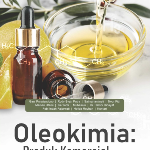 Buku Oleokimia: Produk Komersial Berbasis Minyak
