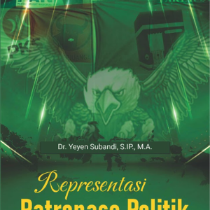 Buku Representasi Patronase Politik di Indonesia