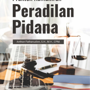 Buku Praktik Kemahiran Peradilan Pidana
