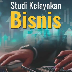 Buku Studi Kelayakan Bisnis