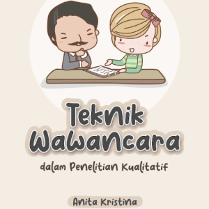 Buku Teknik Wawancara dalam Penelitian Kualitatif