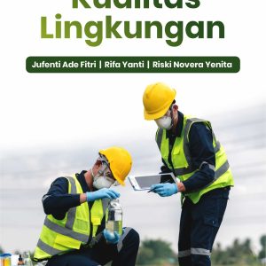 Buku Analisis Kualitas Lingkungan Dan Kesehatan Masyarakat