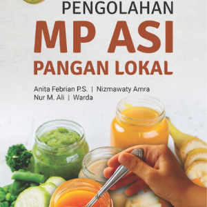 Buku Pengolahan MP ASI Pangan Lokal